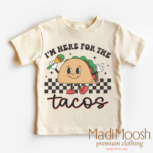 I'm Here For The Tacos Cinco De Mayo Shirt - Kids Cinco De Mayo Tee